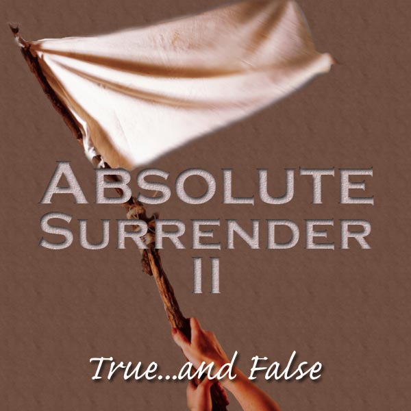 absolute_surrender2.jpg jesuslifetogether.com